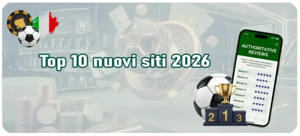 I nuovi siti di scommesse sportive online più affidabili del 2026.